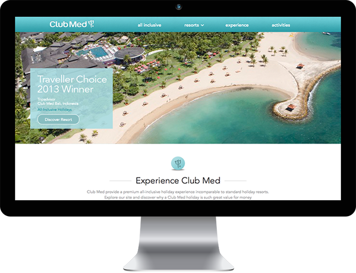 For ClubMed, an online advertising campaign by RADAR to to maximise enquiries from Australians for Club Med Resorts